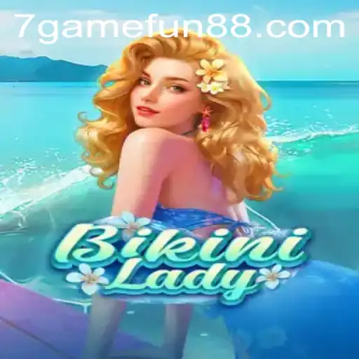 Exploring the Vibrant World of BikiniLady: A Deep Dive into the 7game Experience