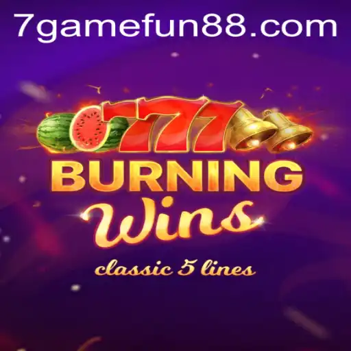 The Rise of BurningWins 7game