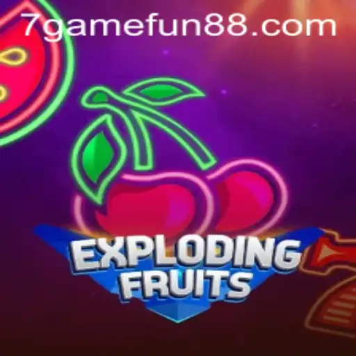ExplodingFruits: A Thrilling New Adventure in the World of 7game