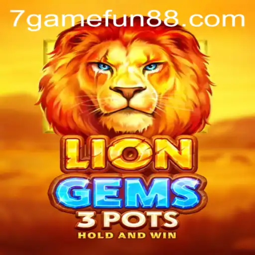 Exploring LionGems3pots: The Thrilling New Game Influencing the World of 7game