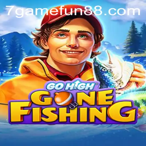 GoHighGoneFishing: The Ultimate 7game Experience